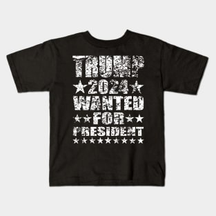 WANTED FOR PRESIDENT Kids T-Shirt